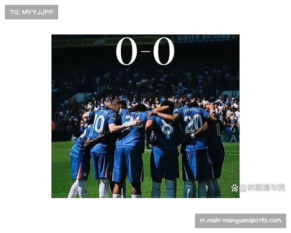 切尔西0-0水晶宫 恩佐发文质疑球队进攻效率与战术执行